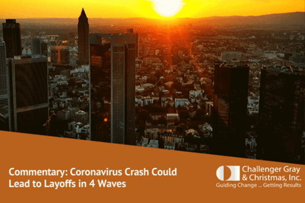 Coronavirus Crash Could Cause Layoffs In 4 Waves