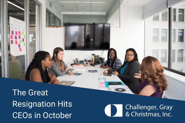 The Great Resignation Hits CEOs In October