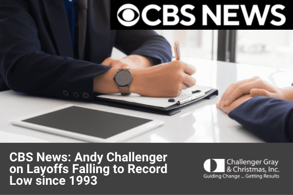 CBS News Layoffs Falling To Record Lows 2021