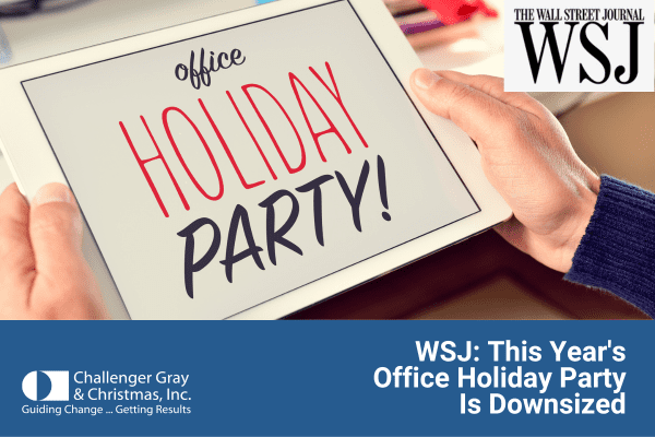 WSJ This Year's Office Holiday Party Is Downsized CGC Survey