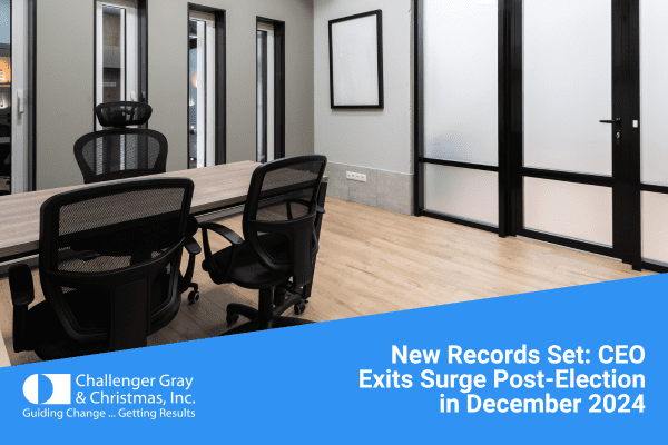 New Records Set CEO Exits Surge Post Election In December 2024